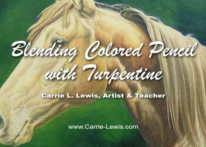 Blending Colored Pencil with Turpentine